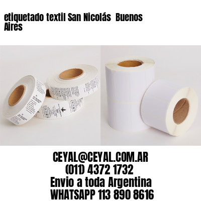 etiquetado textil San Nicolás  Buenos Aires