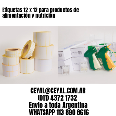 Etiquetas 12 x 12 para productos de alimentación y nutrición