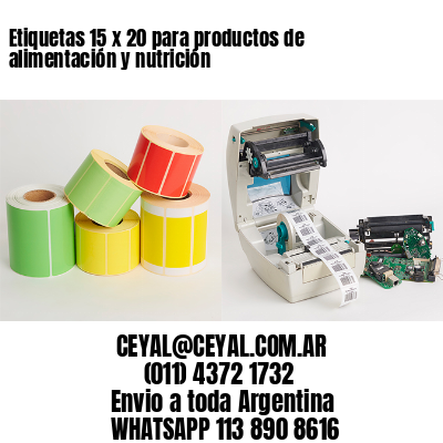 Etiquetas 15 x 20 para productos de alimentación y nutrición