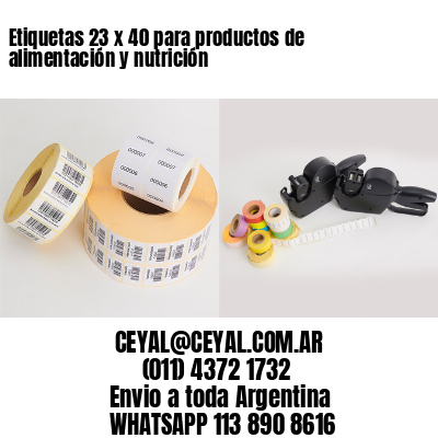 Etiquetas 23 x 40 para productos de alimentación y nutrición