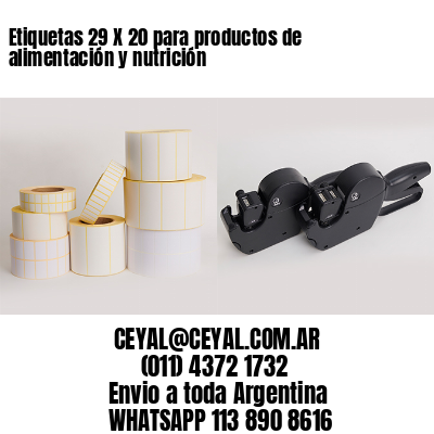 Etiquetas 29 X 20 para productos de alimentación y nutrición