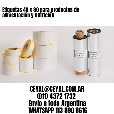 Etiquetas 40 x 80 para productos de alimentación y nutrición