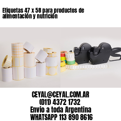 Etiquetas 47 x 58 para productos de alimentación y nutrición