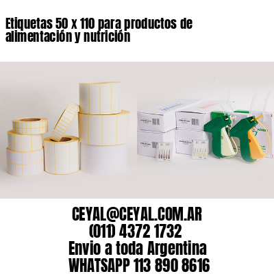 Etiquetas 50 x 110 para productos de alimentación y nutrición
