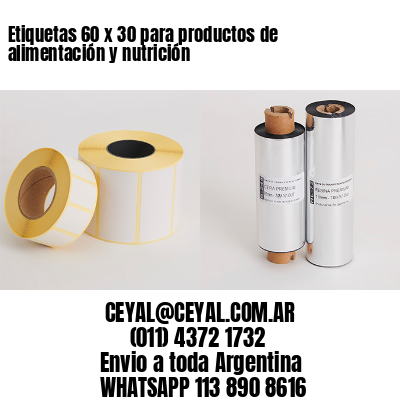 Etiquetas 60 x 30 para productos de alimentación y nutrición