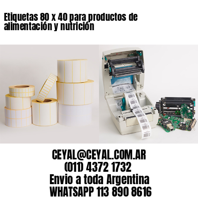 Etiquetas 80 x 40 para productos de alimentación y nutrición
