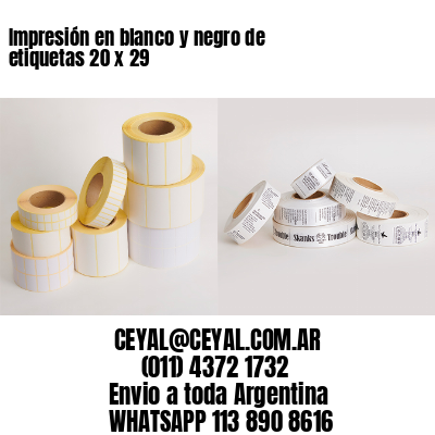 Impresión en blanco y negro de etiquetas 20 x 29
