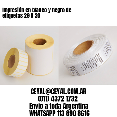 Impresión en blanco y negro de etiquetas 29 X 20