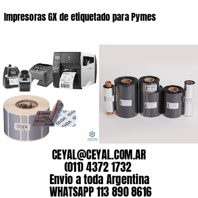 Impresoras GX de etiquetado para Pymes