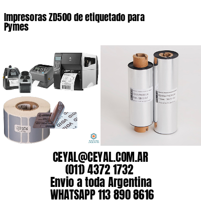 Impresoras ZD500 de etiquetado para Pymes