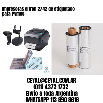 Impresoras eltron 2742 de etiquetado para Pymes