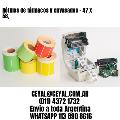 Rótulos de fármacos y envasados – 47 x 58,