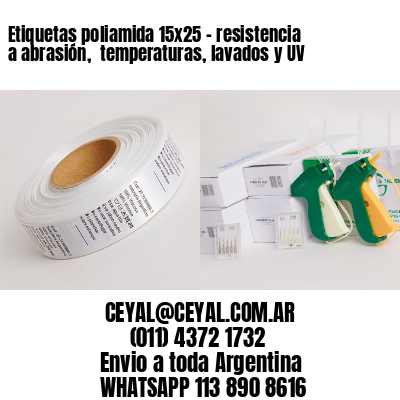 Etiquetas poliamida 15×25 – resistencia a abrasión,  temperaturas, lavados y UV