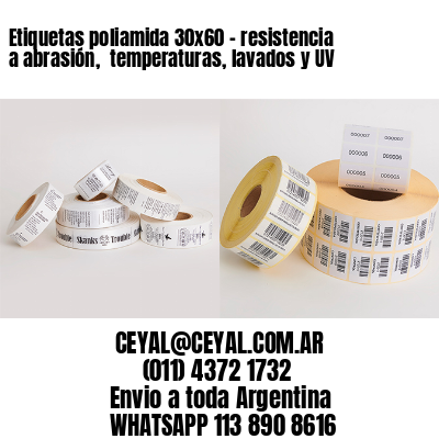 Etiquetas poliamida 30×60 – resistencia a abrasión,  temperaturas, lavados y UV