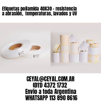 Etiquetas poliamida 40X30 – resistencia a abrasión,  temperaturas, lavados y UV