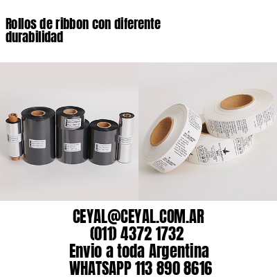 Rollos de ribbon con diferente durabilidad