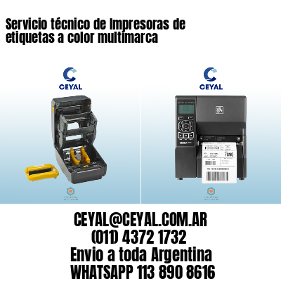Servicio técnico de Impresoras de etiquetas a color multimarca