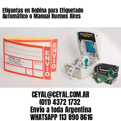 Etiquetas en Bobina para Etiquetado Automático o Manual Buenos Aires