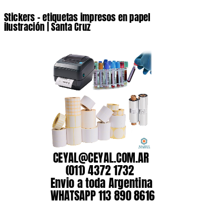 Stickers – etiquetas impresos en papel ilustración | Santa Cruz