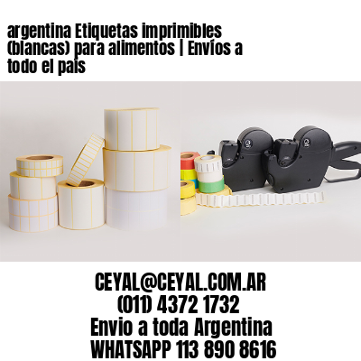argentina Etiquetas imprimibles (blancas) para alimentos | Envíos a todo el país