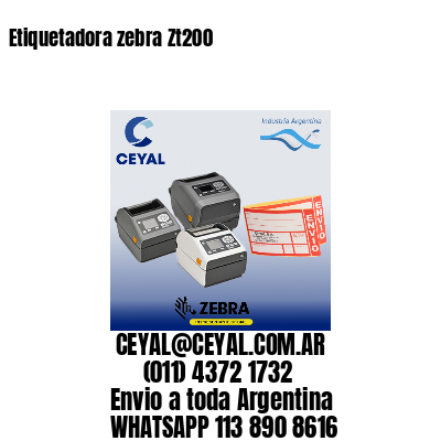 Etiquetadora zebra Zt200