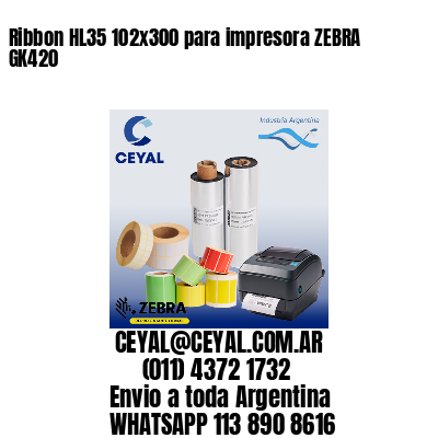 Ribbon HL35 102×300 para impresora ZEBRA GK420