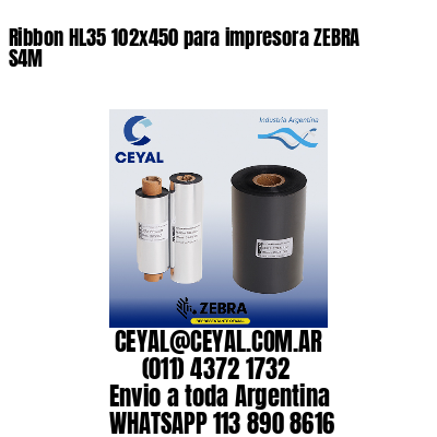 Ribbon HL35 102×450 para impresora ZEBRA S4M