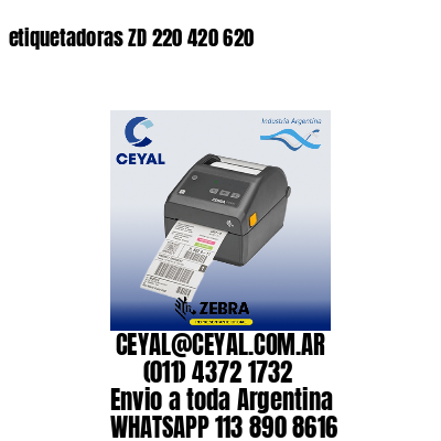 etiquetadoras ZD 220 420 620