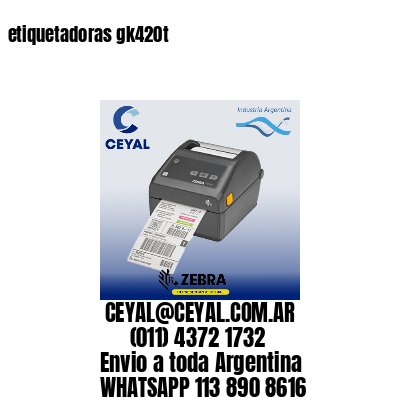 etiquetadoras gk420t