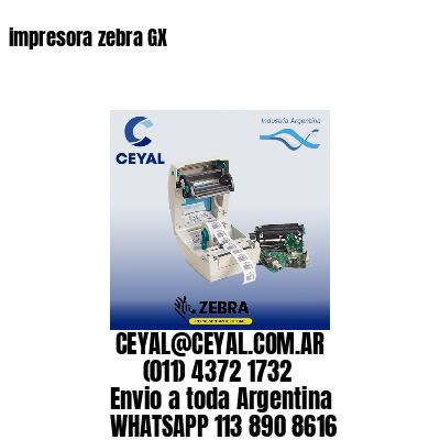 impresora zebra GX