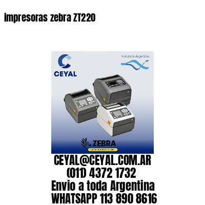 impresoras zebra ZT220