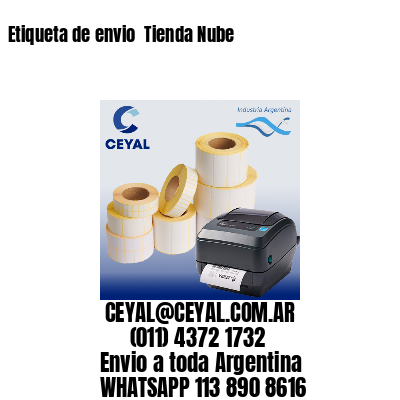 Etiqueta de envio  Tienda Nube