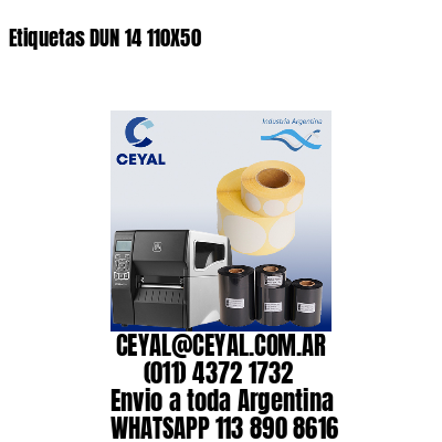 Etiquetas DUN 14 110X50