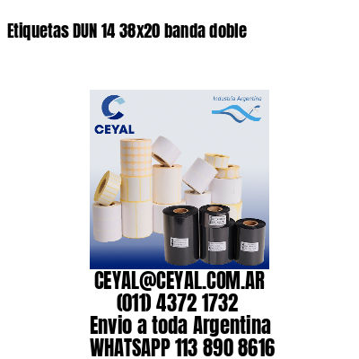 Etiquetas DUN 14 38×20 banda doble
