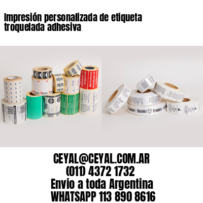 Impresión personalizada de etiqueta troquelada adhesiva