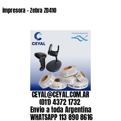 impresora – Zebra ZD410