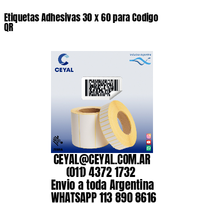 Etiquetas Adhesivas 30 x 60 para Codigo QR