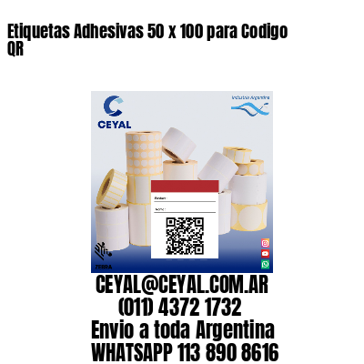 Etiquetas Adhesivas 50 x 100 para Codigo QR