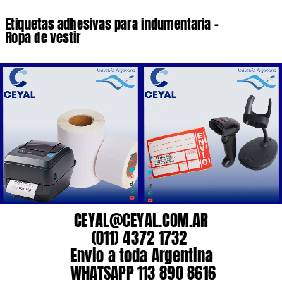 Etiquetas adhesivas para indumentaria – Ropa de vestir