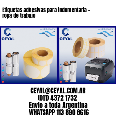 Etiquetas adhesivas para indumentaria – ropa de trabajo
