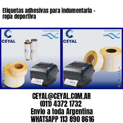 Etiquetas adhesivas para indumentaria – ropa deportiva