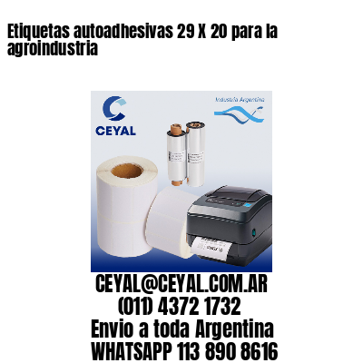 Etiquetas autoadhesivas 29 X 20 para la agroindustria