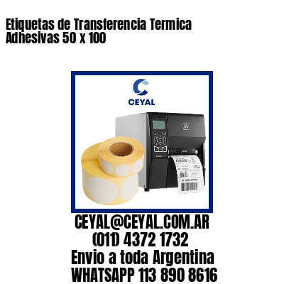 Etiquetas de Transferencia Termica Adhesivas 50 x 100