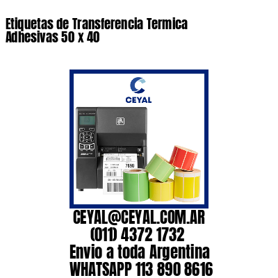 Etiquetas de Transferencia Termica Adhesivas 50 x 40