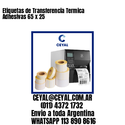 Etiquetas de Transferencia Termica Adhesivas 65 x 25