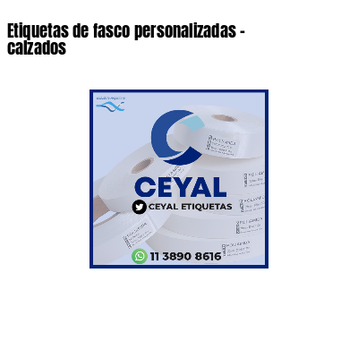 Etiquetas de fasco personalizadas - calzados