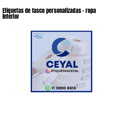 Etiquetas de fasco personalizadas - ropa interior