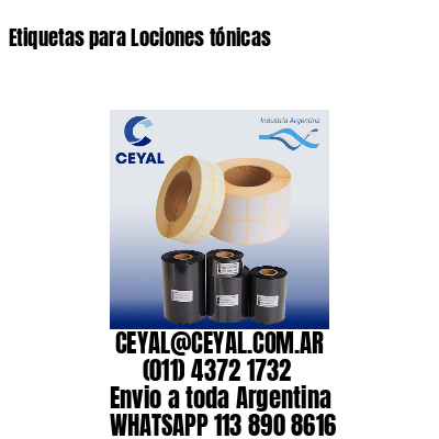 Etiquetas para Lociones tónicas
