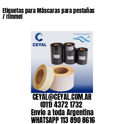 Etiquetas para Máscaras para pestañas / rimmel