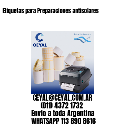 Etiquetas para Preparaciones antisolares